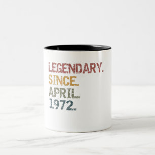 Legendary since April 1972 Two-Tone Coffee Mug