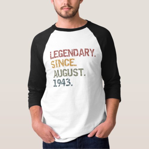 legendary since August 1943 T_Shirt