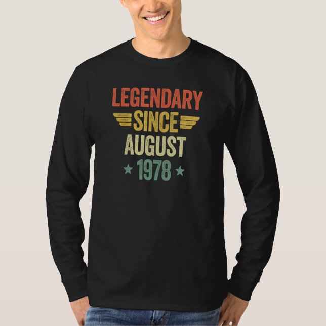 Legendary Since August 1978 T-Shirt (Front)