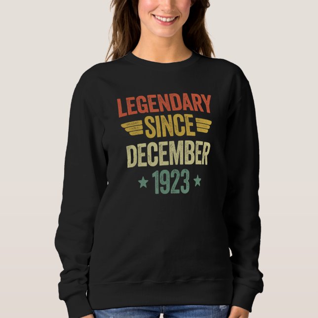 Legendary Since December 1923 Sweatshirt (Front)