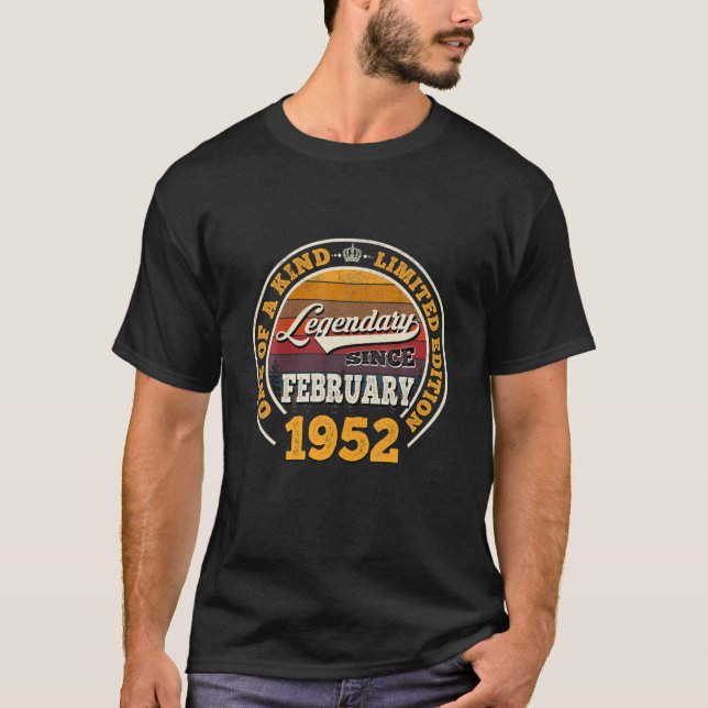 Legendary Since February 1952 70Th Birthday Gift 7 T-Shirt (Front)