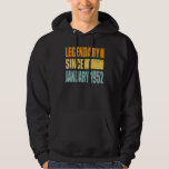 Legendary Since January 1952 Hoodie