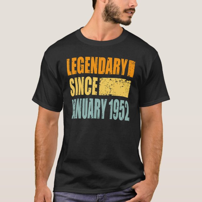 Legendary Since January 1952 T-Shirt (Front)