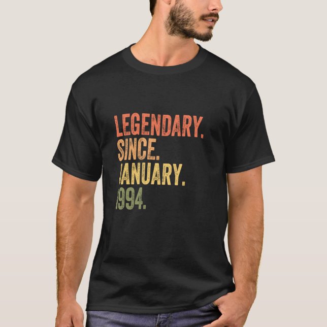Legendary Since January 1994 30 Year Old 30th Birt T-Shirt (Front)