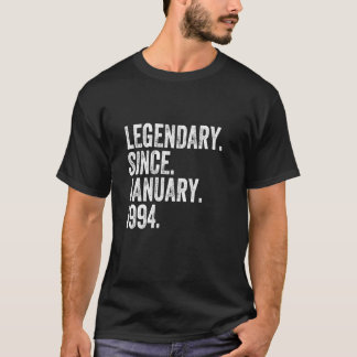 Legendary Since January 1994 30 Year Old 30th Birt T-Shirt
