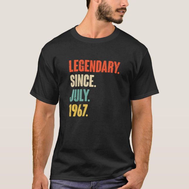 Legendary Since July 1967  55 Year Old  55th Birth T-Shirt (Front)
