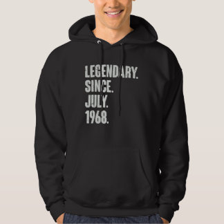 Legendary Since July 1968  54 Year Old  54th Birth Hoodie
