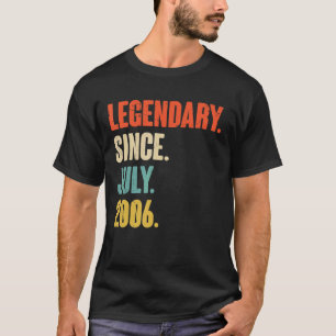 Legendary Since July 2006 16 Year Old 16th Birth T-Shirt