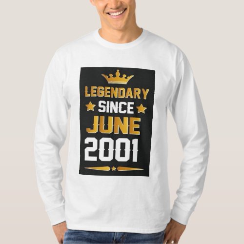 Legendary Since June 2001 T_Shirt