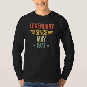Legendary Since May 1977 T-Shirt
