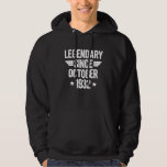 Legendary Since October 1932 Hoodie