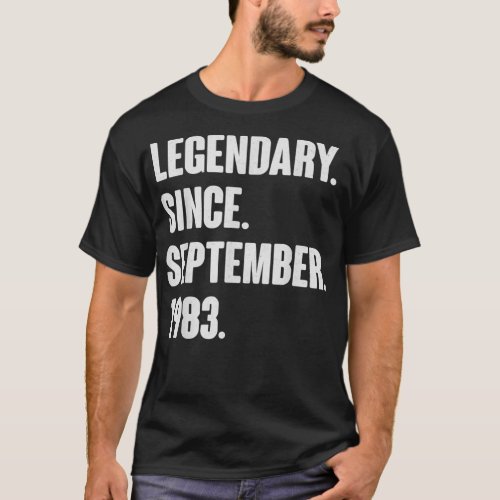 Legendary Since September 1983 Birthday Gift For 3 T_Shirt