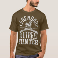 Legendary Squirrel Hunter Hunting Funny Vintage
