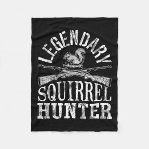 Legendary Squirrel Hunter T Shirt Hunting Funny Vi Fleece Blanket