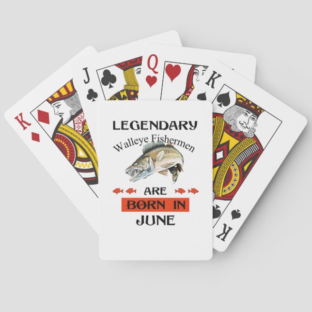 Legendary Walleye Fishermen Are Born in June Poker Cards (Back)