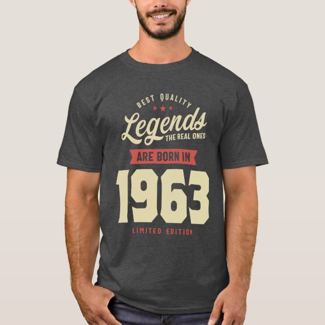 Legends Are Born in 1963 60th Birthday T-Shirt (Front)