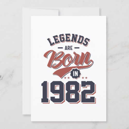 Legends Are Born in 1982 Birthday Gift Invitation