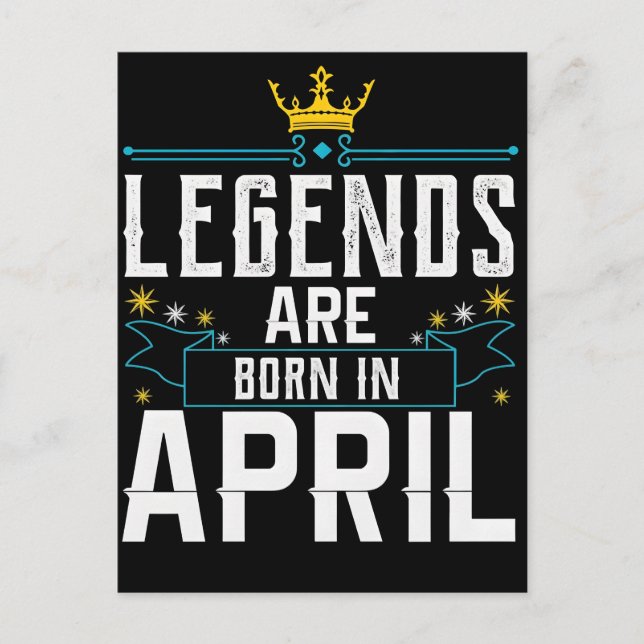 Legends Are Born In April Quotes For Legends Postcard (Front)