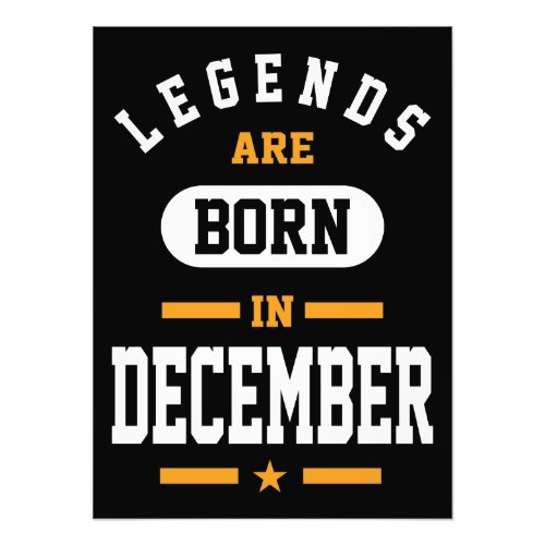 Legends Are Born In December Photo Print