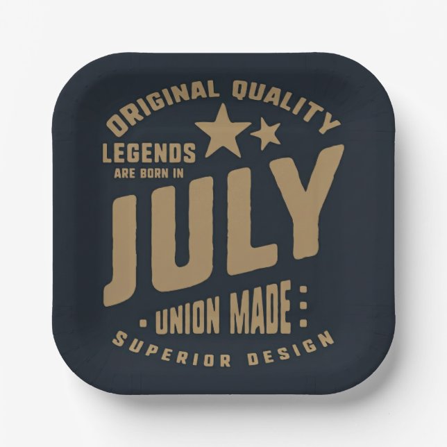 Legends Are Born in July Original Quality Paper Plates (Front)