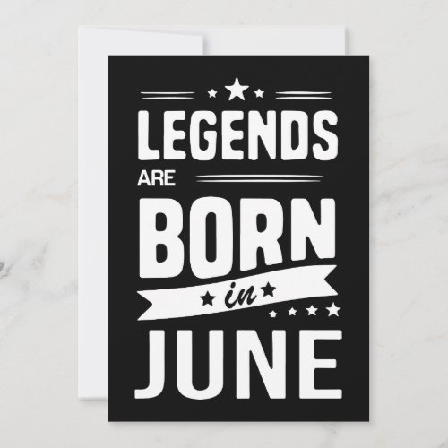 legends are born in june birthday t_shirts card