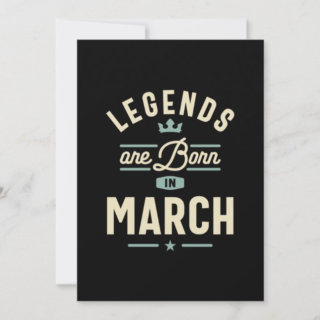Legends are Born in March - March Birthday Invitation (Front)