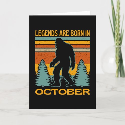 Legends Are Born In October Bigfoot Card