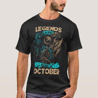 Legends Are Born In October T-Shirt