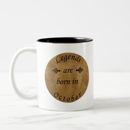 legends are born in october vintage birthday Two_Tone coffee mug