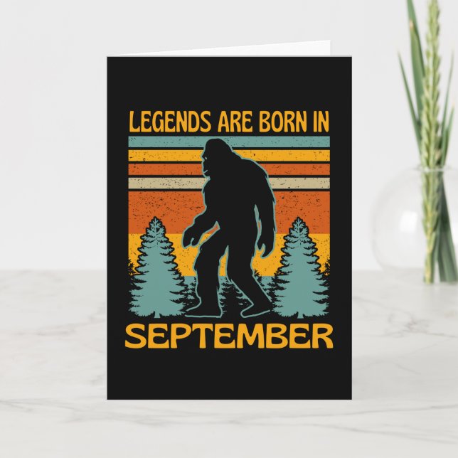 Legends Are Born In September Bigfoot Card (Front)