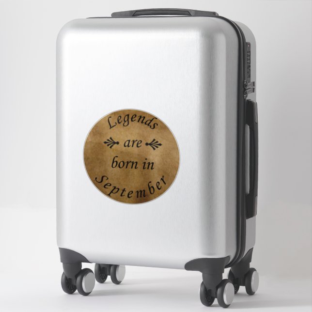 Legends are born in september  sticker (Suitcase)