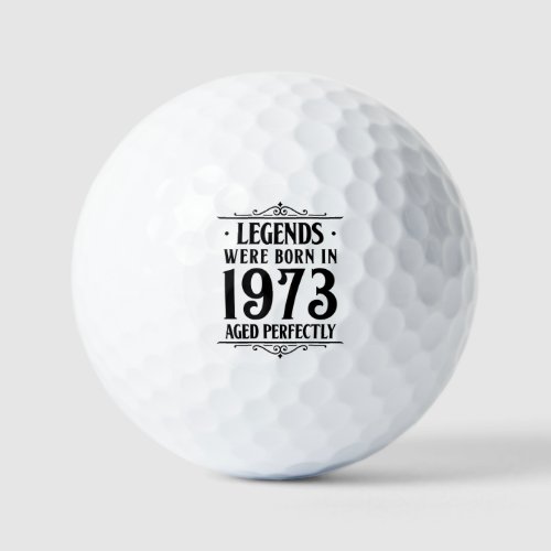 Legends born in 1973 aged perfectly Vintage Golf Balls