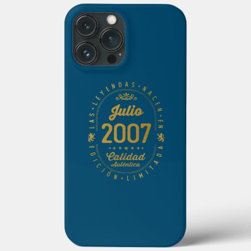 Legends Born In July 2007 15th Birthday 15 Years iPhone 13 Pro Max Case