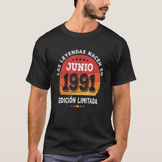 Legends Born In June 1991 31th Birthday 31 Years O T-Shirt (Front)