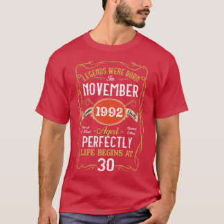 Legends Born In November 1992 30th Birthday 30 Yea T-Shirt