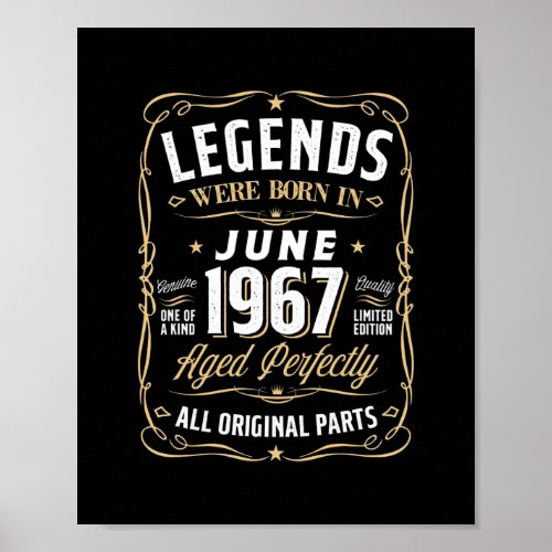 Legends June 1967 Gift 55 Year Old 55th Birthday Poster