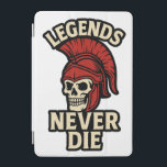 Legends Never Die  iPad Mini Cover<br><div class="desc">Spartan skull artwork with “Legends Never Die” message,  symbolizing eternal strength and bravery.</div>
