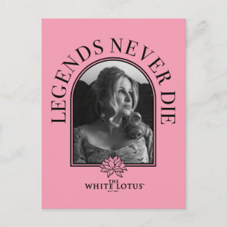Legends Never Die - The White Lotus Postcard