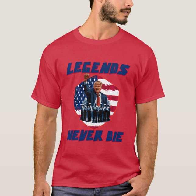 LEGENDS NEVER DIE TRUMP T-SHIRT (Front)