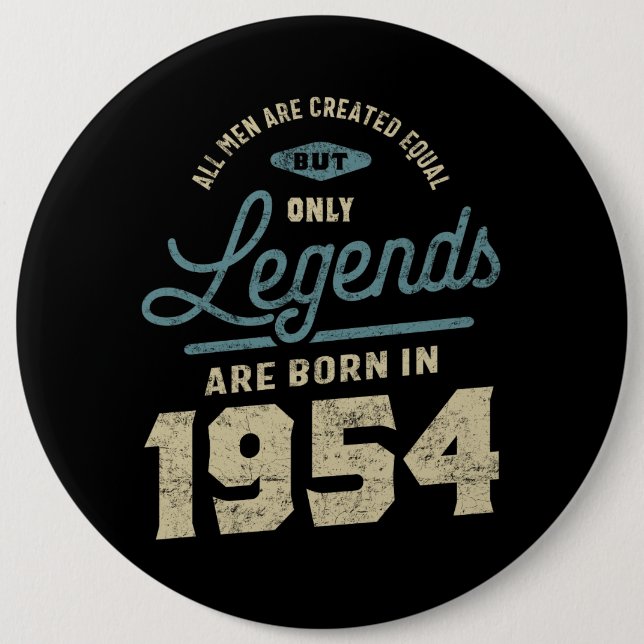 Legends Since 1954 Birthday Gift Button (Front)