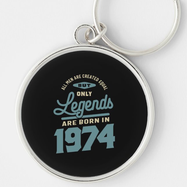 Legends Since 1974 Birthday Gift Keychain (Front)
