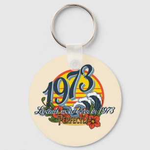 legends were born in 1973 button keychain