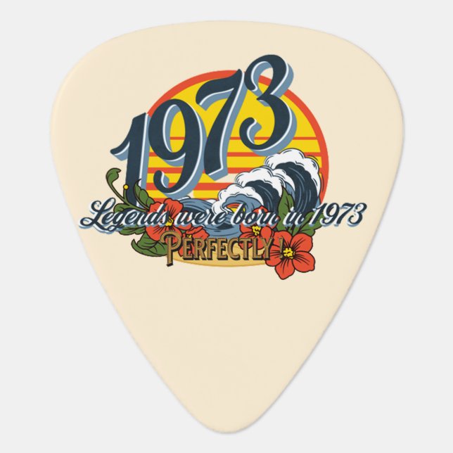 legends were born in 1973  guitar pick (Front)