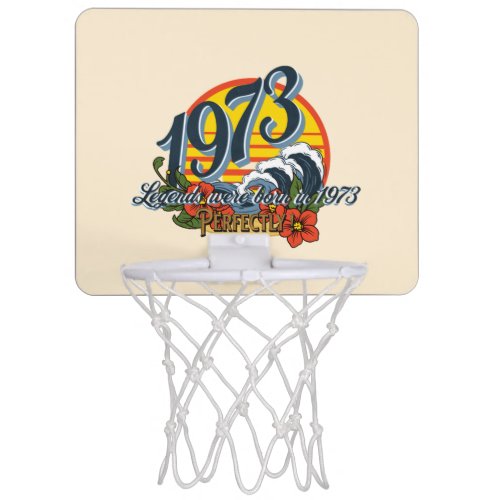 legends were born in 1973   mini basketball hoop