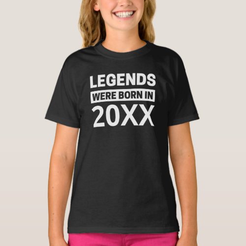 Legends Were Born In 20XX Personalized Birthday  T T_Shirt