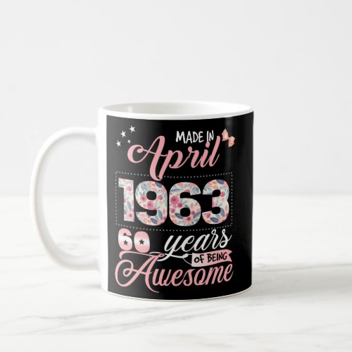 Legends Were Born In April 1963 60Th Coffee Mug