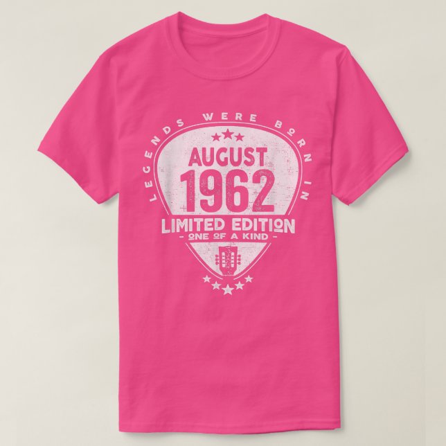 Legends Were Born In August 1962Guitar 2077 T-Shirt (Design Front)