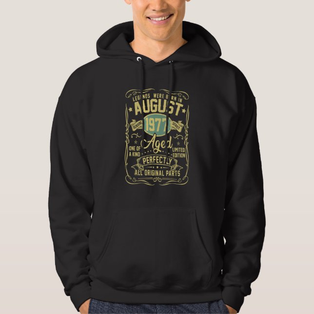 Legends Were Born In August 1977 45th Birthday Hoodie (Front)