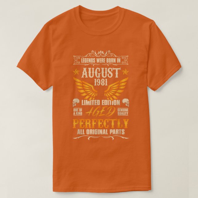 Legends Were Born in August 1981 - Rocker Biker 41 T-Shirt (Design Front)