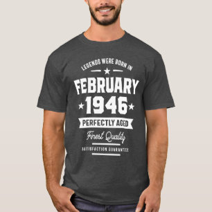 Legends Were Born In February 1946 Birthday Gift T-Shirt